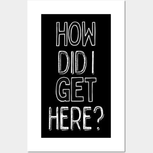 How Did I Get Here?  / 80s Lyrics Typography Design Posters and Art